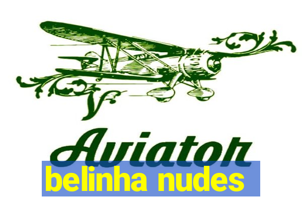 belinha nudes